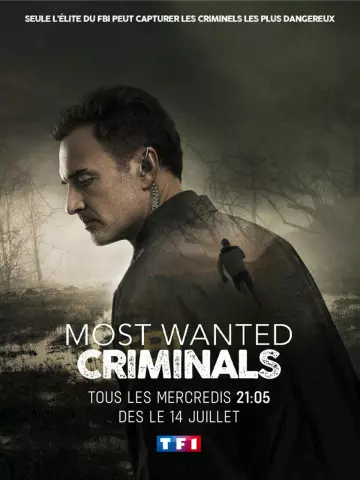 Most Wanted Criminals - Saison 2 - vf-hq