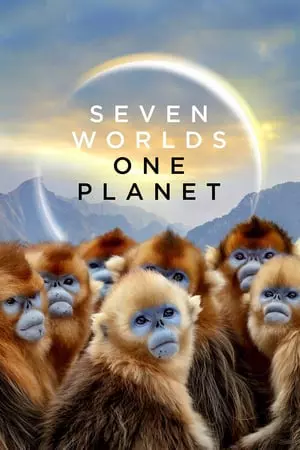 Seven Worlds, One Planet - Saison 1 - vostfr-hq