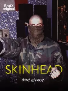 Gang de Paris : Skinhead - Saison 1 - vf