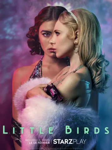 Little Birds - Saison 1 - VF HD