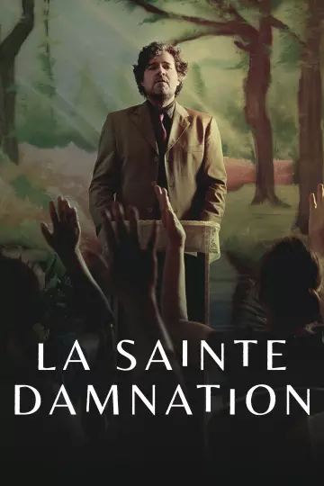 La Sainte Damnation - Saison 1 - vostfr