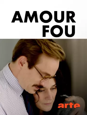 Amour fou - Saison 1 - VF HD