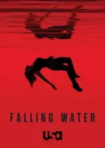 Falling Water - Saison 2 - vostfr