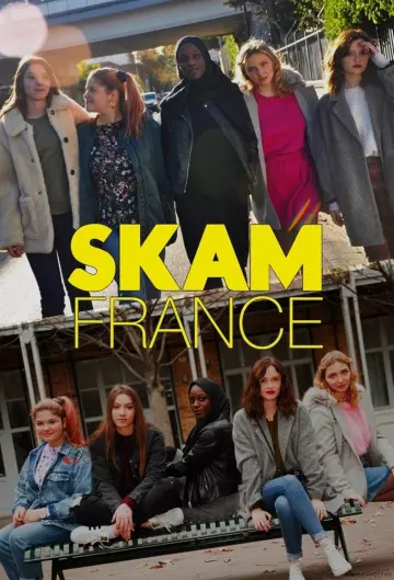 SKAM France - Saison 9 - vf-hq