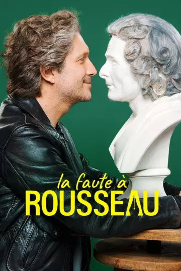 La Faute à Rousseau - Saison 2 - vf