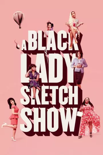 A Black Lady Sketch Show - Saison 2 - vf